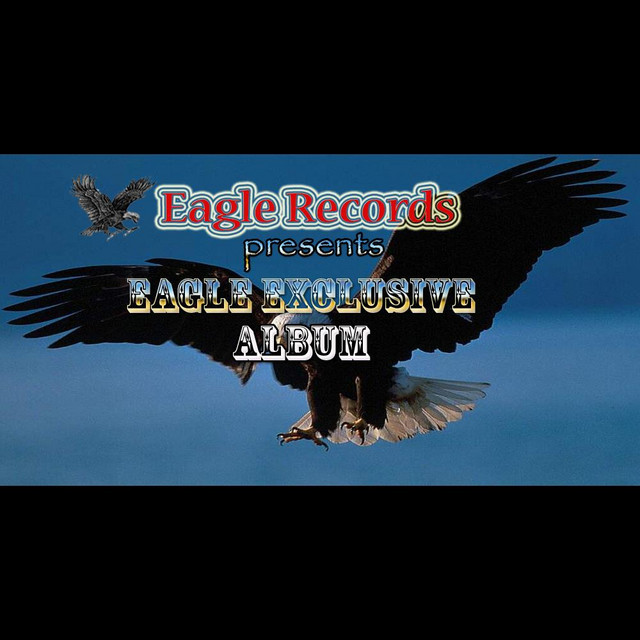 Eagle Exclusive (Eagle Records Presents:) cover art
