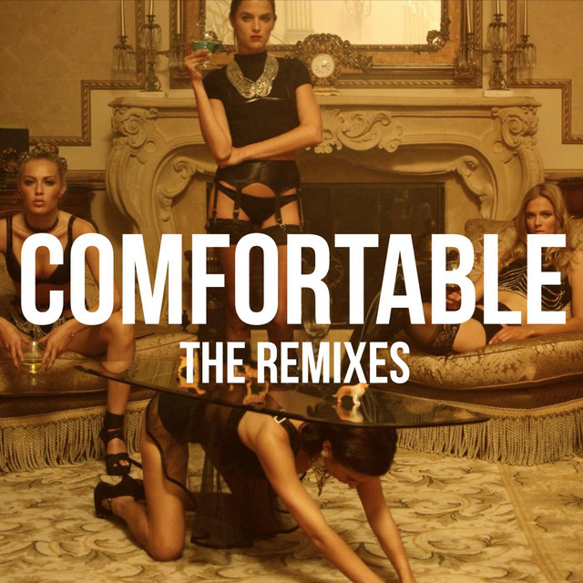 Comfortable (The Remixes) cover art