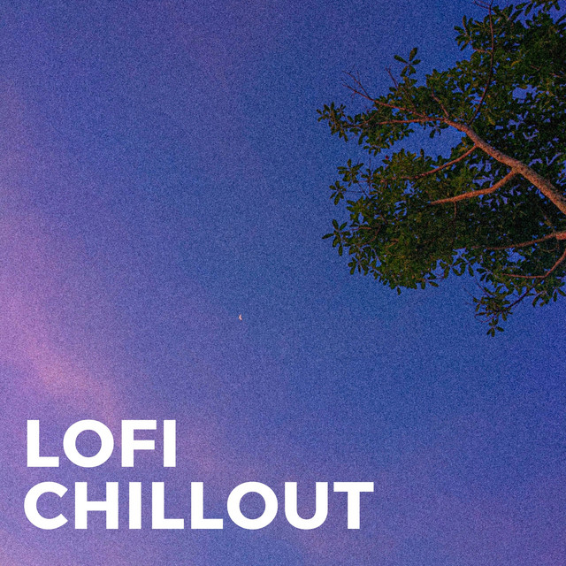 Lofi Chillout