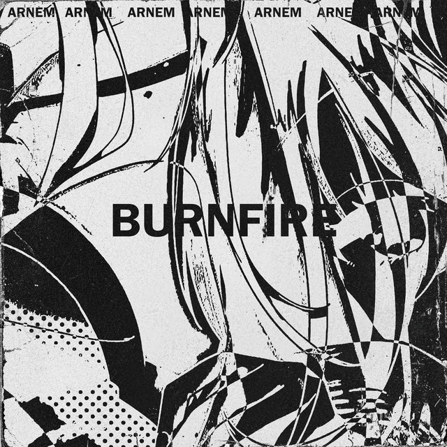 Burnfire - Single by Arnem | Spotify