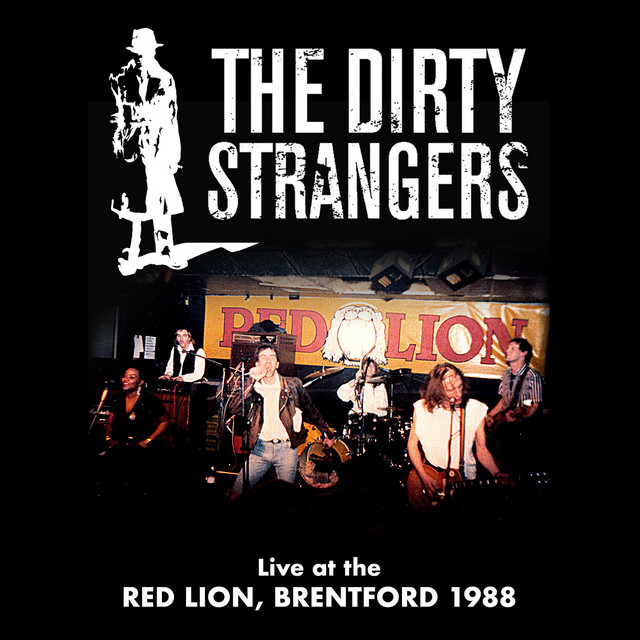 The Dirty Strangers (Live at the Red Lion, Brentford 1988) cover art