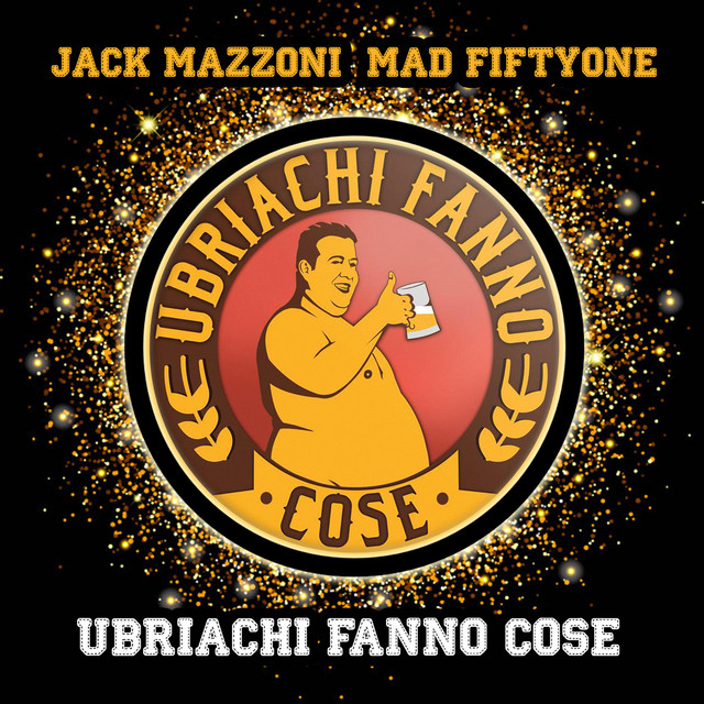 Ubriachi Fanno Cose