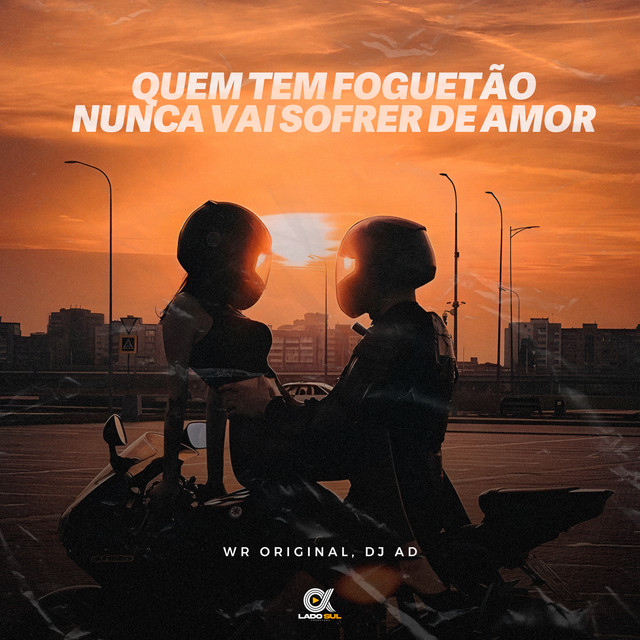 Quem Tem Foguetão Nunca Vai Sofrer de Amor