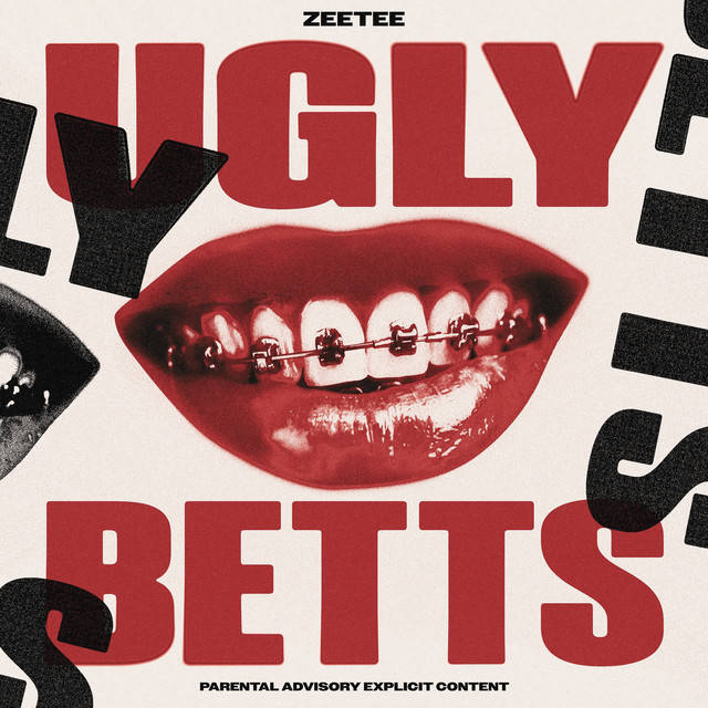 Ugly Betts - Single by ZeeTee | Spotify