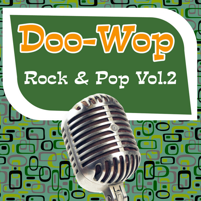 Doo-Wop, Rock & Pop Vol.2 cover