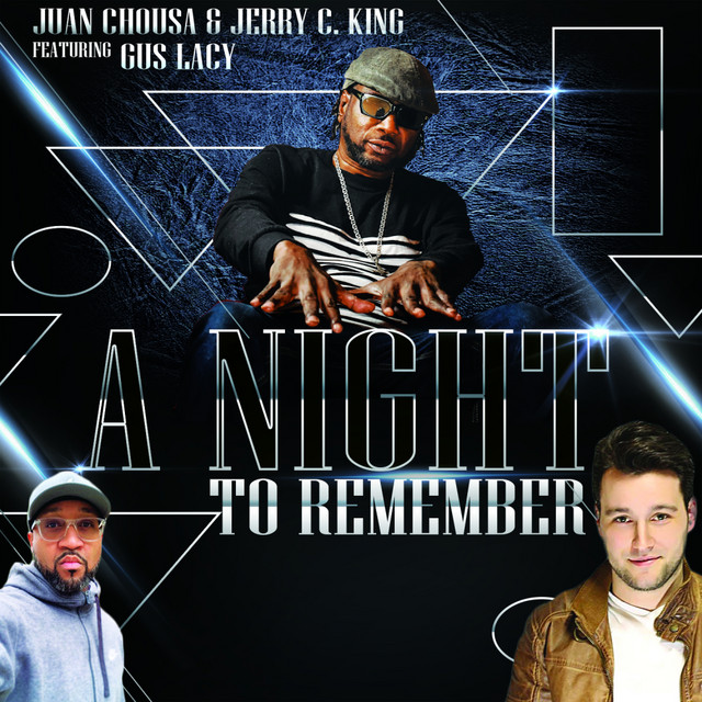 A Night To Remember - Juan Chousa, Jerry C. King Disco Mix