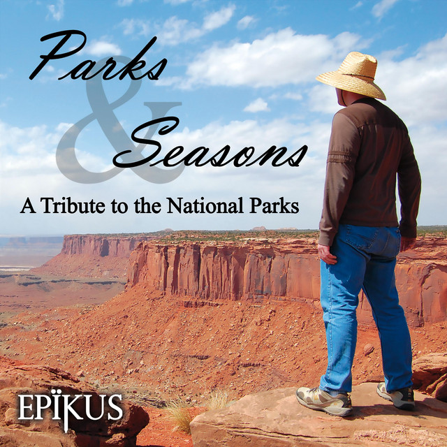 Parks & Seasons: A Tribute to the National Parks cover art