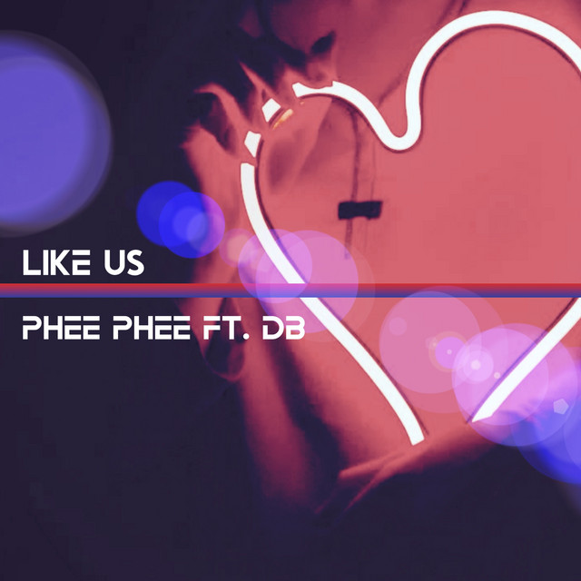 Like Us - Single by Phee Phee | Spotify