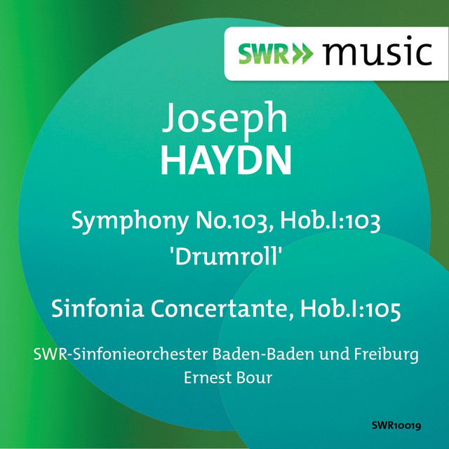 Haydn: Symphony No. 103 & Sinfonia concertante