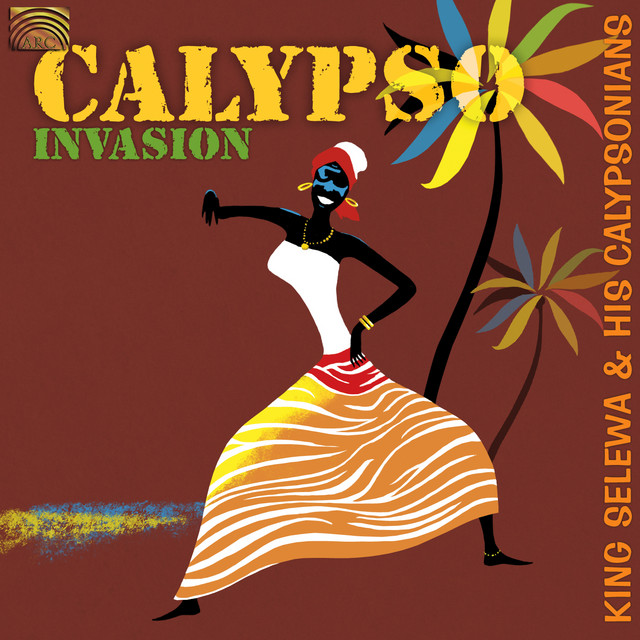 King Selewa and His Calypsonians: Calypso Invasion cover art