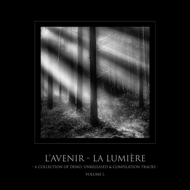 La Lumière - a Collection of Demo, Unreleased & Compilation Tracks, Vol. I cover art