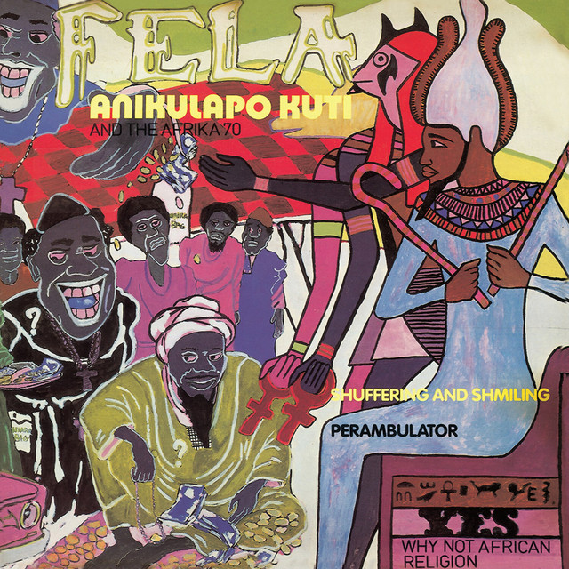 Fela Kuti Shuffering And Shmiling オリジナル Shuffering and Shmiling - Single by Fela Kuti | Spotify