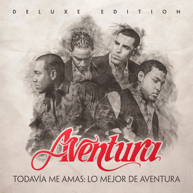 Todavía Me Amas: Lo Mejor De Aventura cover