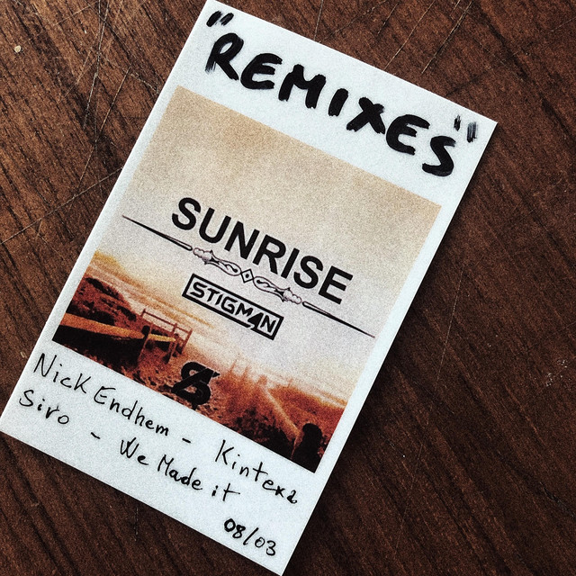Sunrise - Nick Endhem Remix