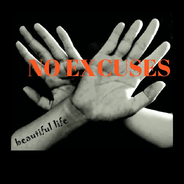 No Excuses