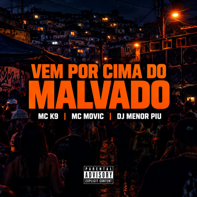 Vem por Cima do Malvado