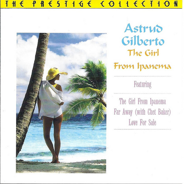 The Girl From Ipanema - Album by Astrud Gilberto | Spotify
