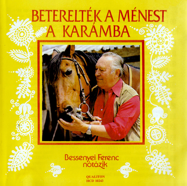 Hungarian Songs As Sung by Ferenc Bessenyei