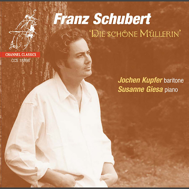 Schubert: Die schöne Müllerin