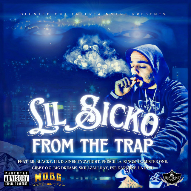 From The Trap - Album by Lil Sicko | Spotify