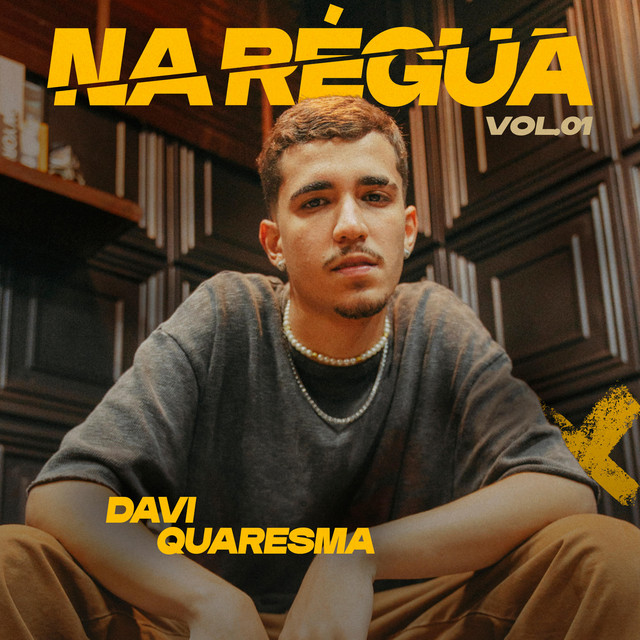 Na Régua - Vol.1 (Ao Vivo) — Davi Quaresma