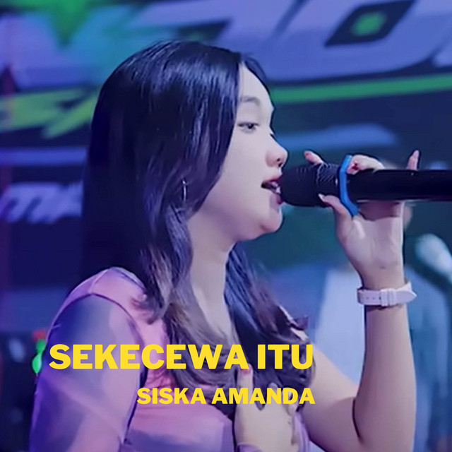 Sekecewa Itu