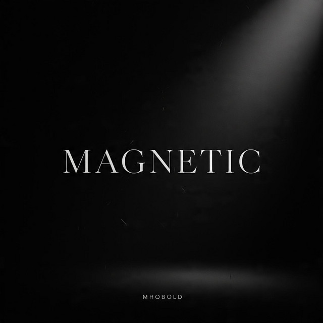 Magnetic - song and lyrics by Mhobold | Spotify