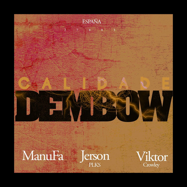 Calidade Dembow
