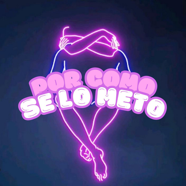 Por Como Se Lo Meto - EP by PepenMc | Spotify