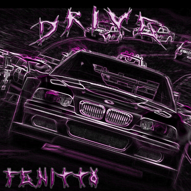 Обкладинка: Drive! — FENITTO