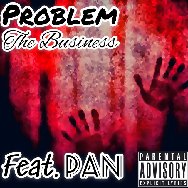 The Business (Freestyle) - Single by Problem | Spotify
