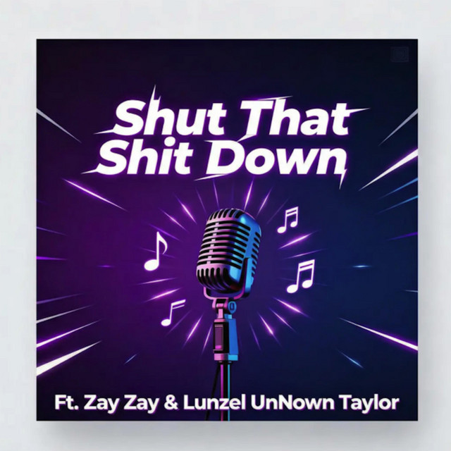 Shut That Shit Down