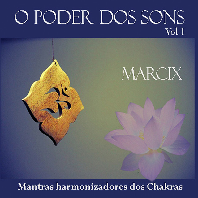 O Poder Dos Sons, Vol. 1 (Mantras Harmonizadas Dos Chakras) cover art