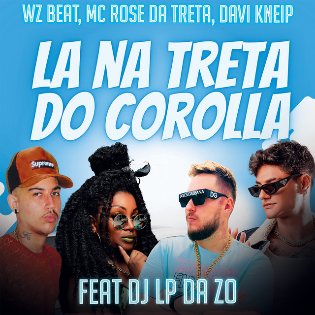 Обкладинка: La na Treta do Corolla — WZ Beat
