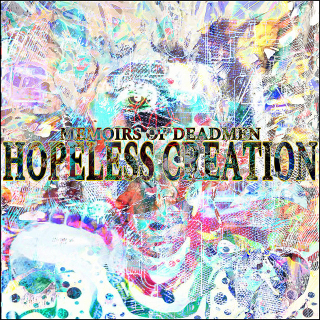 Hopeless Creation
