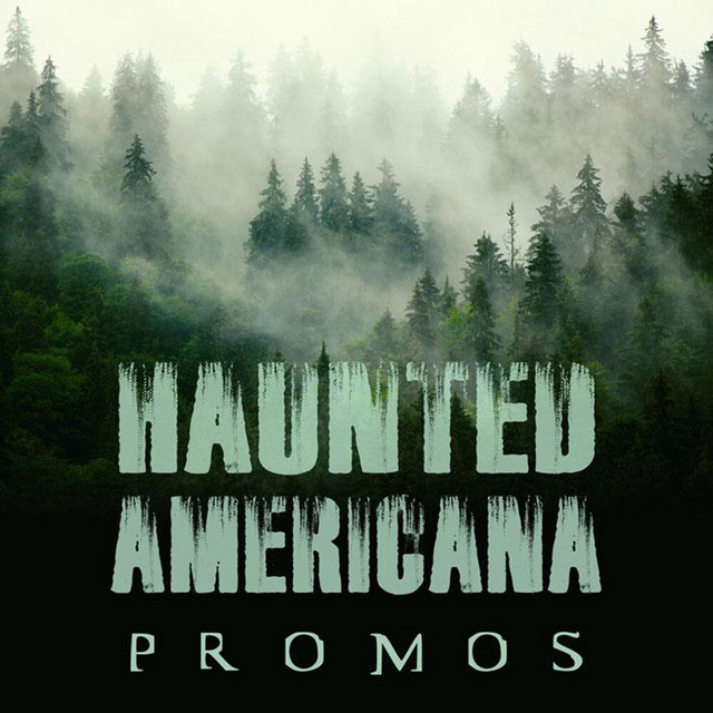 Haunted Americana Promos cover art