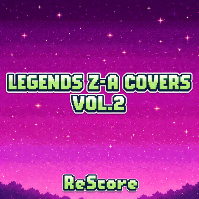 Legends Z-A Covers, Vol. 2 (Cover Version) cover art