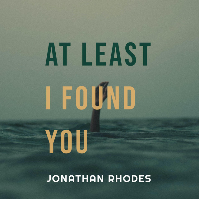 At Least I Found You cover