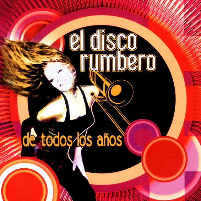 El Disco Rumbero de Todos los Años