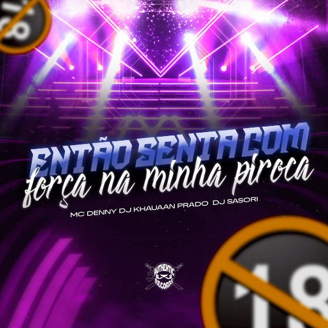 Então Senta Com Força na Minha Piroca