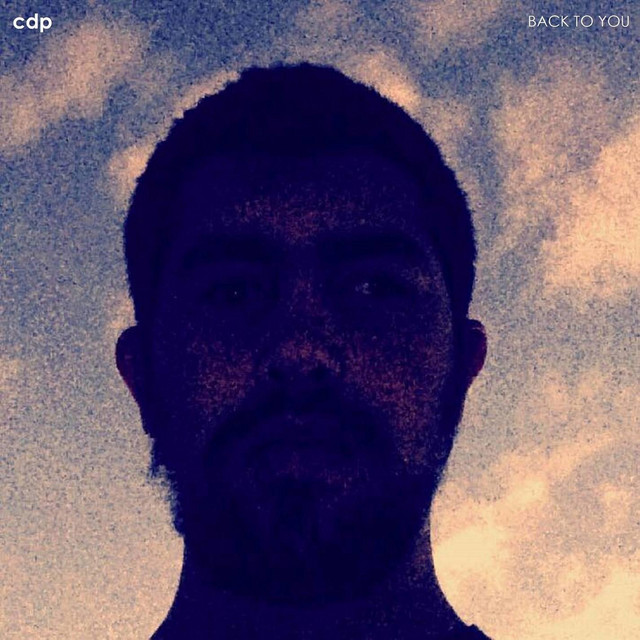 Back to You - Single by Cdp | Spotify