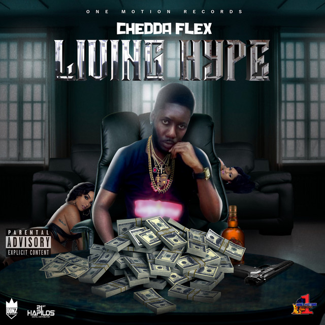 Living Hype - Single by Chedda Flex | Spotify