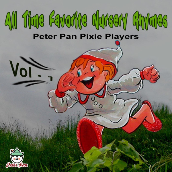 All Time Favorite Nursery Rhymes, Vol. 1 cover art