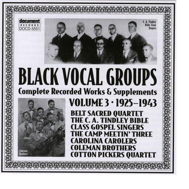 Black Vocal Groups Vol. 3 (1925-1943)