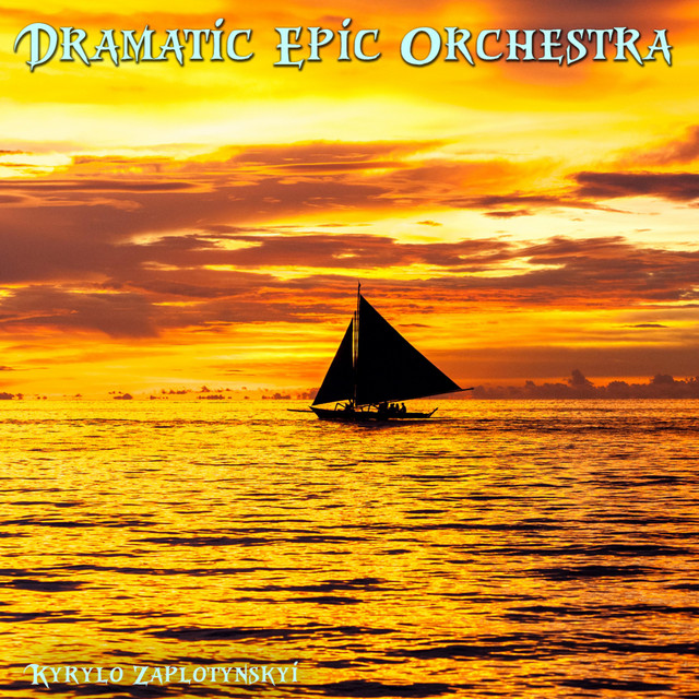 Обкладинка: Dramatic Epic Orchestra — Kyrylo Zaplotynskyi
