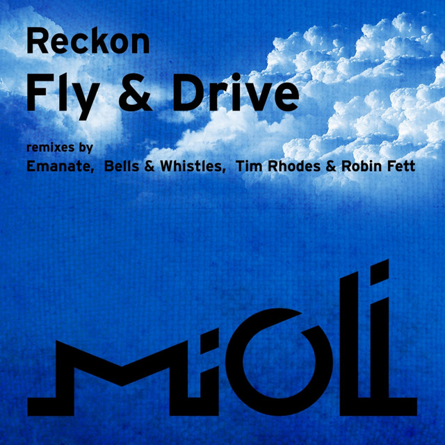 Fly & Drive - Tim Rhodes & Robin Fett Remix