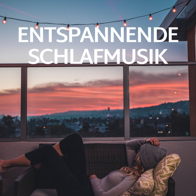 Entspannende Schlafmusik