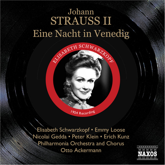 Strauss Ii, J.: Nacht in Venedig (Eine) (Schwarzkopf, Gedda) (1954)