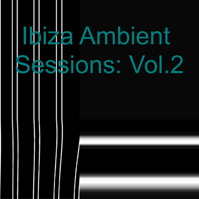 Ibiza Ambient Sessions: Vol. 2 cover