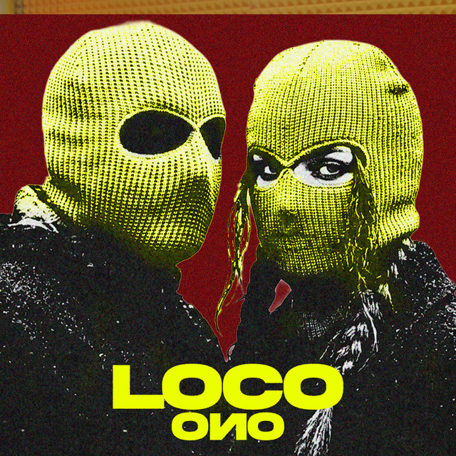 LOCO - Single by Ono | Spotify